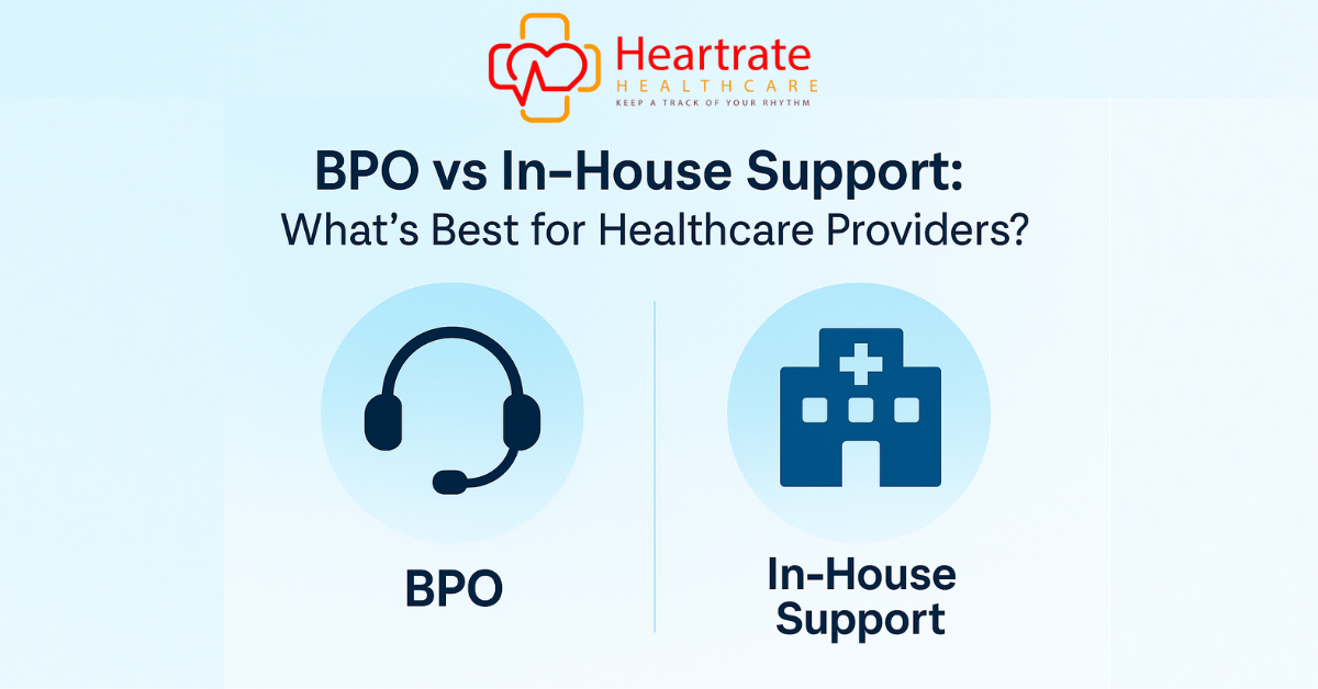 BPO vs In-House Support for Healthcare What’s Best
