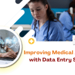 Improving Medical Accuracy with Data Entry Services