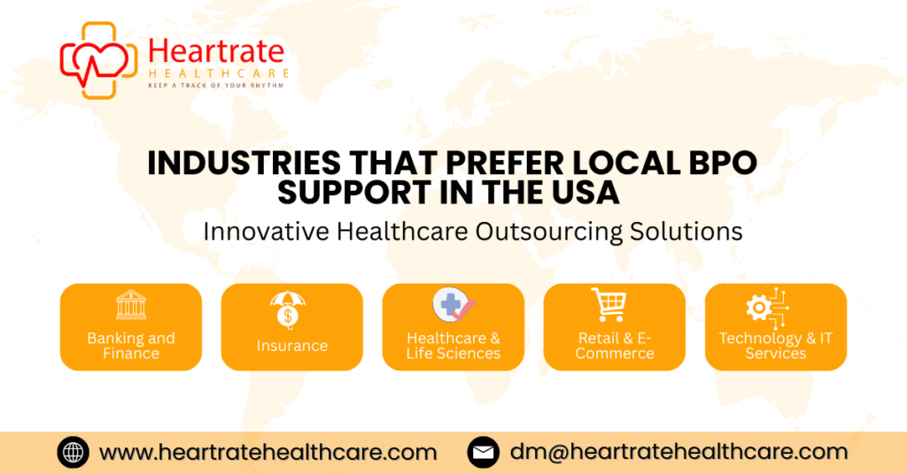 Industries That Prefer Local BPO